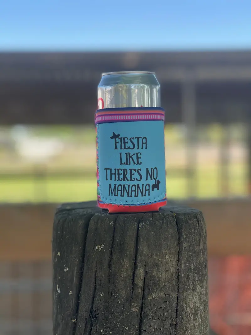 Fiesta Like There’S No Mañana Koozie 1