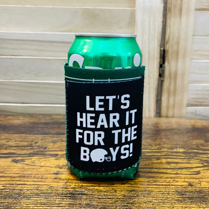 Let's Hear It For The Boys Koozie 1