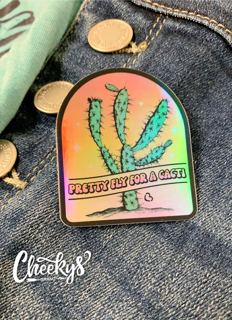 Pretty Fly For A Cacti Sticker 1